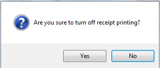 are_you_sure_you_want_to_turn_off_receipt_printing.JPG